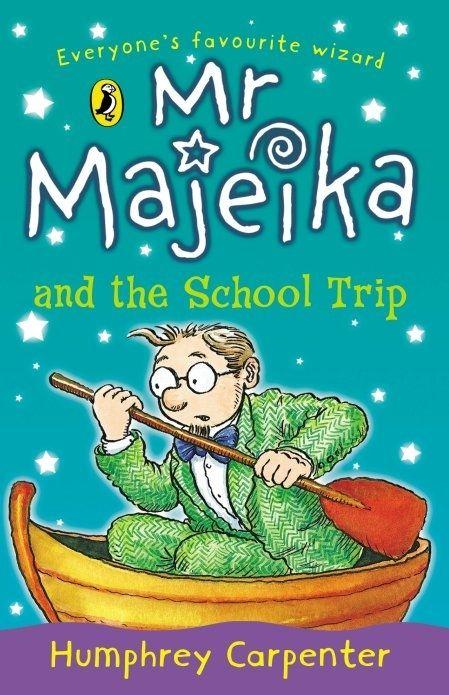 Vorderes Coverbild Mr Majeika and the School Trip