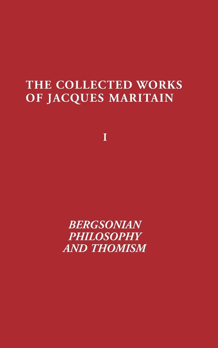 Vorderes Coverbild Bergsonian Philosophy and Thomism