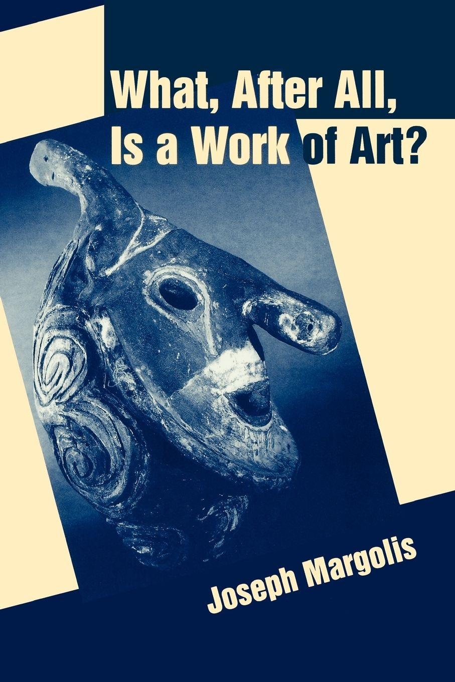 Vorderes Coverbild What, After All, Is a Work of Art?