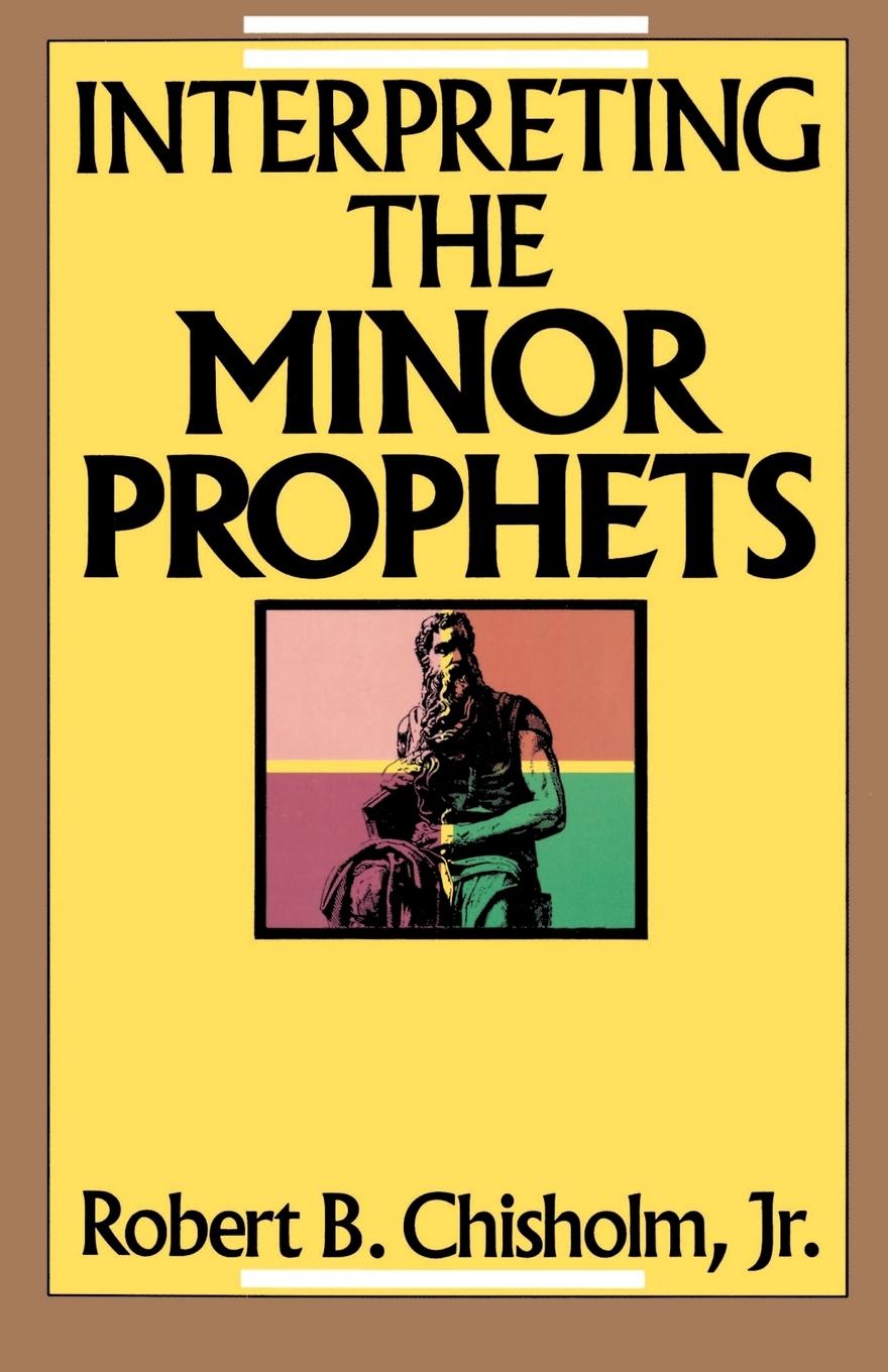 Vorderes Coverbild Interpreting the Minor Prophets