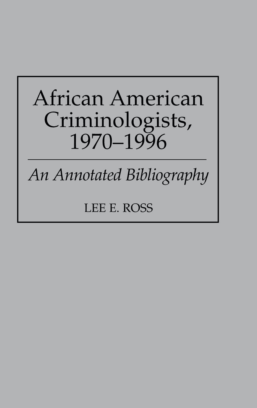 Vorderes Coverbild African American Criminologists, 1970-1996