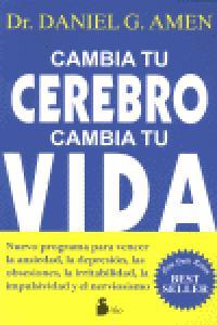 Vorderes Coverbild Cambia Tu Cerebro, Cambia Tu Vida