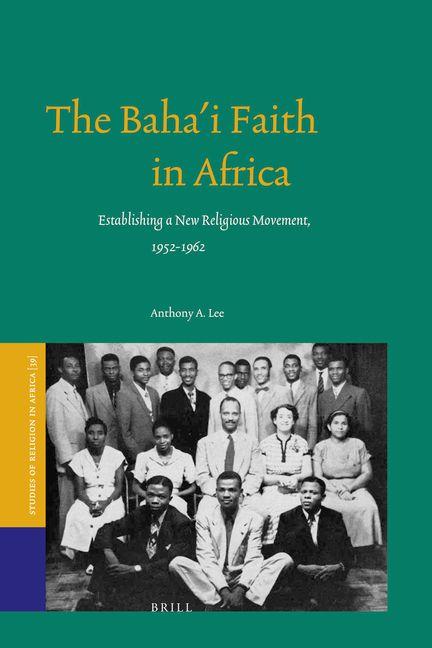 Vorderes Coverbild The Baha'i Faith in Africa