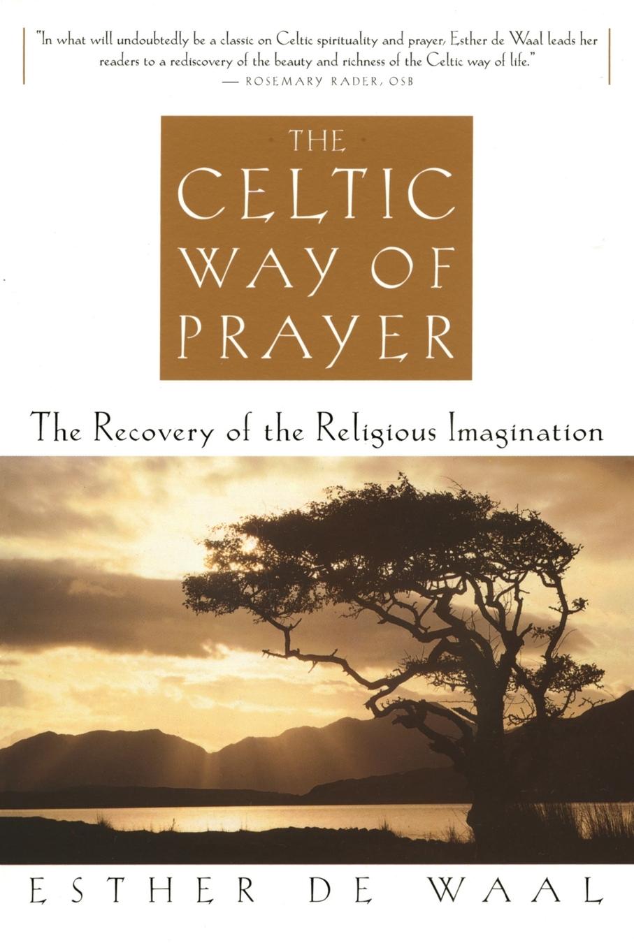 Vorderes Coverbild The Celtic Way of Prayer