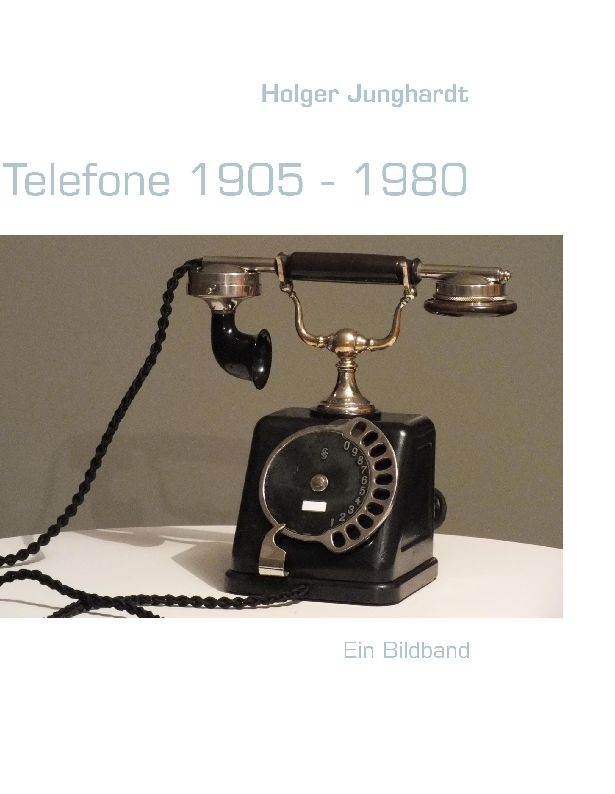 Vorderes Coverbild Telefone 1905 - 1980