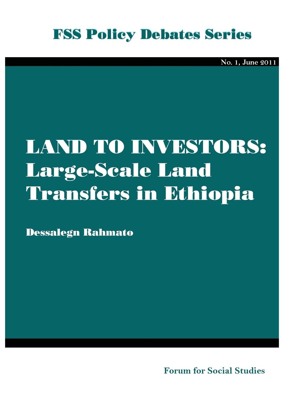 Vorderes Coverbild Land to Investors. Large-Scale Land Transfers in Ethiopia