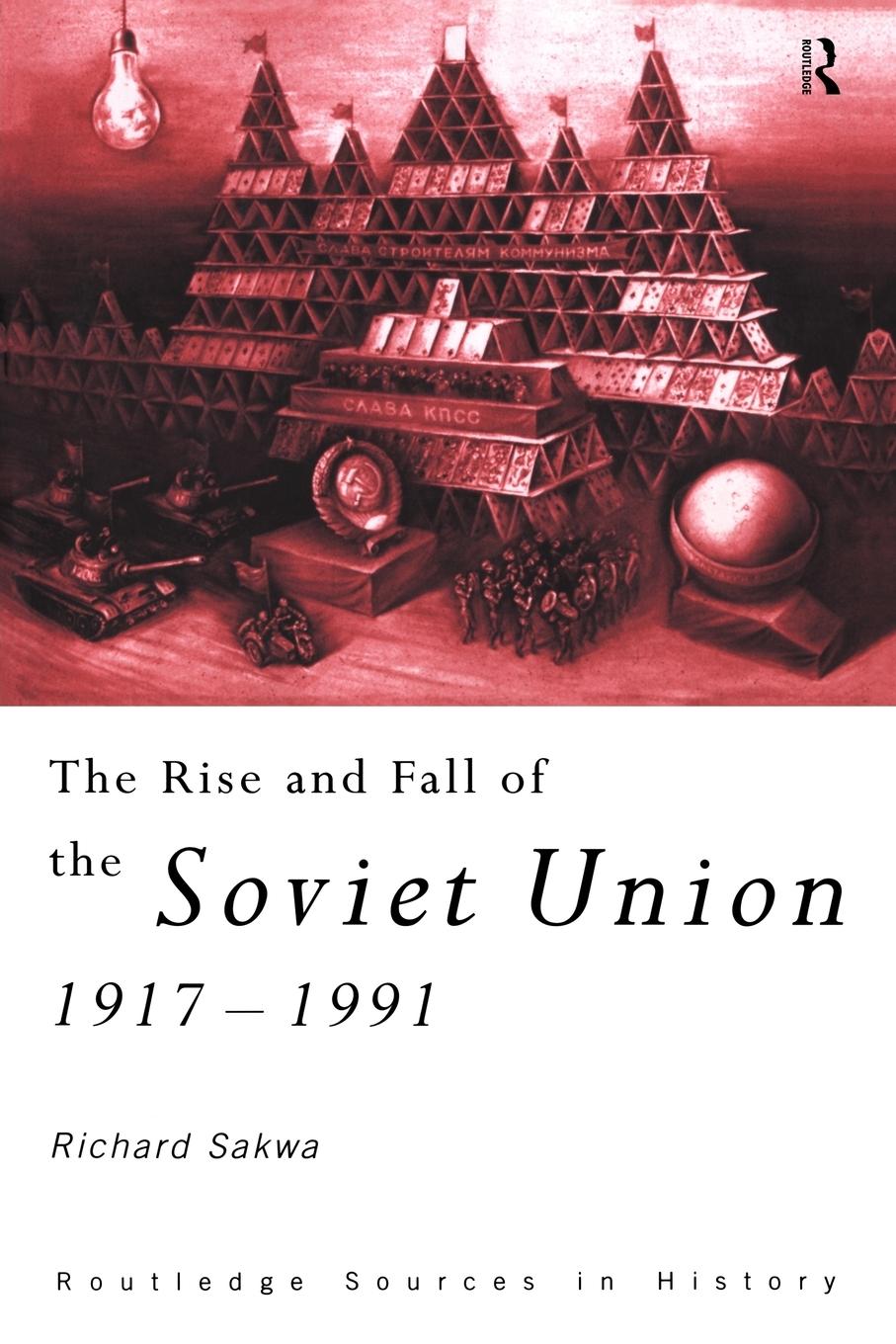 Vorderes Coverbild The Rise and Fall of the Soviet Union