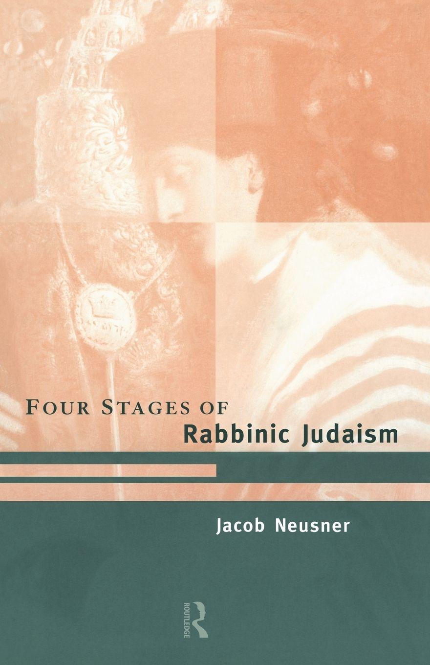 Vorderes Coverbild The Four Stages of Rabbinic Judaism