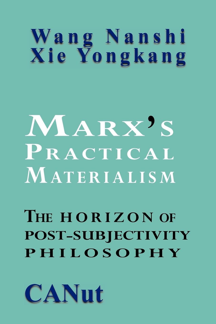 Vorderes Coverbild Marx's Practical Materialism