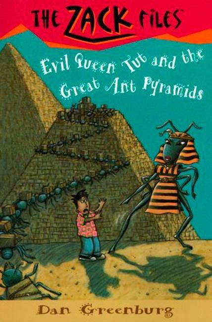 Vorderes Coverbild Zack Files 16: Evil Queen Tut and the Great Ant Pyramids