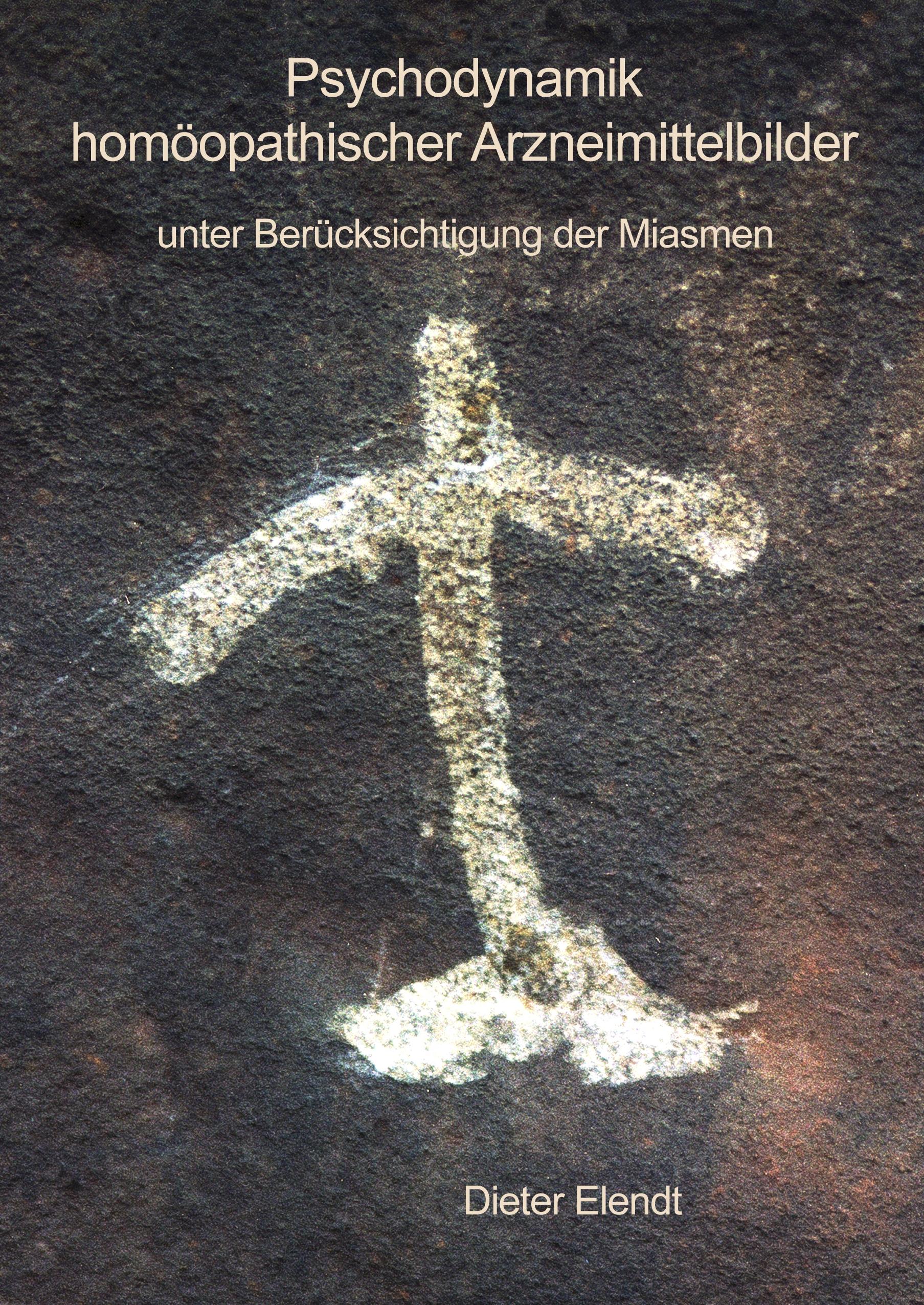 Vorderes Coverbild Psychodynamik homöopathischer Arzneimittelbilder