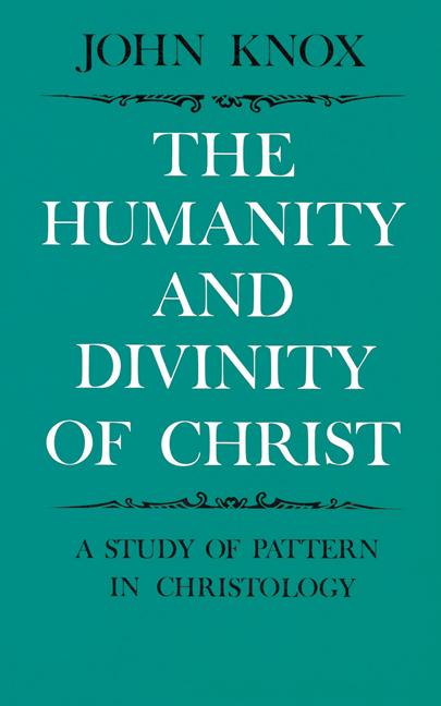 Vorderes Coverbild Humanity and Divinity of Christ