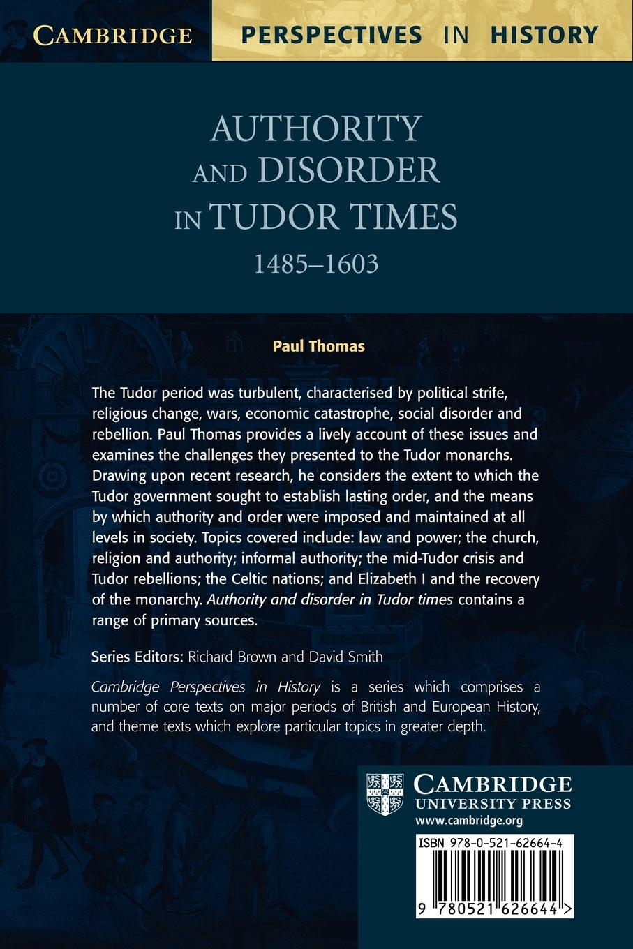 Rückseitencover Authority and Disorder in Tudor Times 1485-1603