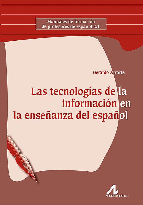 Vorderes Coverbild Las tecnologías de la información en la enseñanza del español
