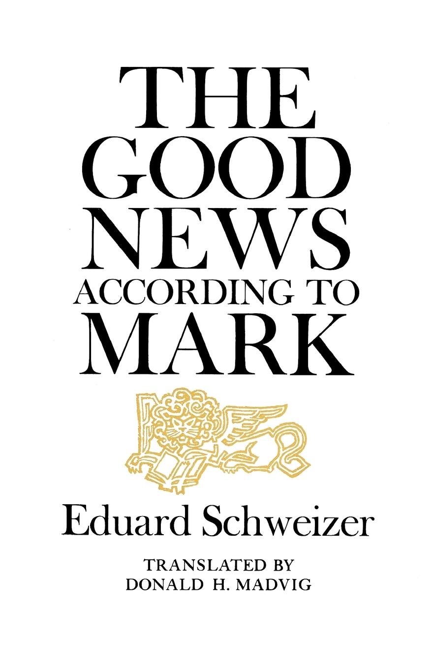 Vorderes Coverbild Good News According to Mark