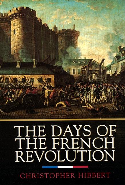Vorderes Coverbild The Days of the French Revolution
