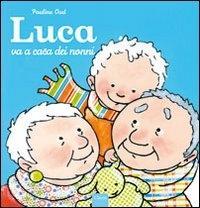 Vorderes Coverbild Luca va a casa dei nonni