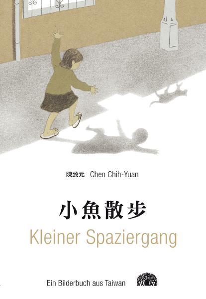 Vorderes Coverbild Kleiner Spaziergang - Ein Bilderbuch aus Taiwan