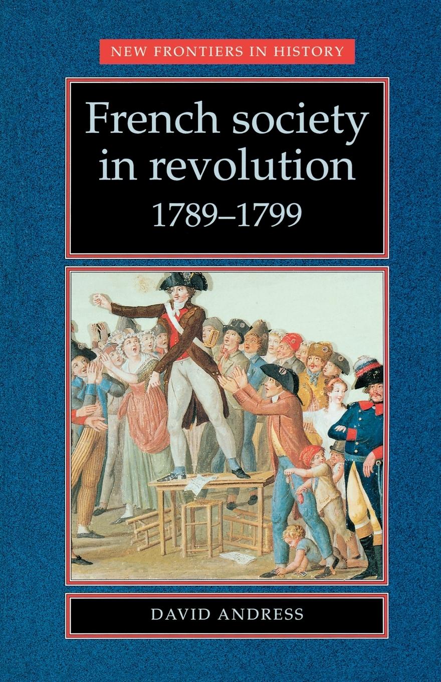 Vorderes Coverbild French society in revolution 1789-1799