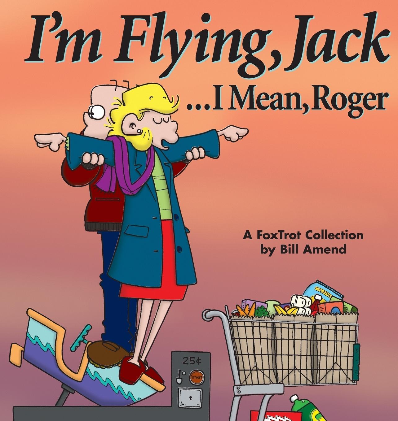 Vorderes Coverbild I'm Flying, Jack...I Mean, Roger