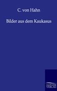 Vorderes Coverbild Bilder aus dem Kaukasus