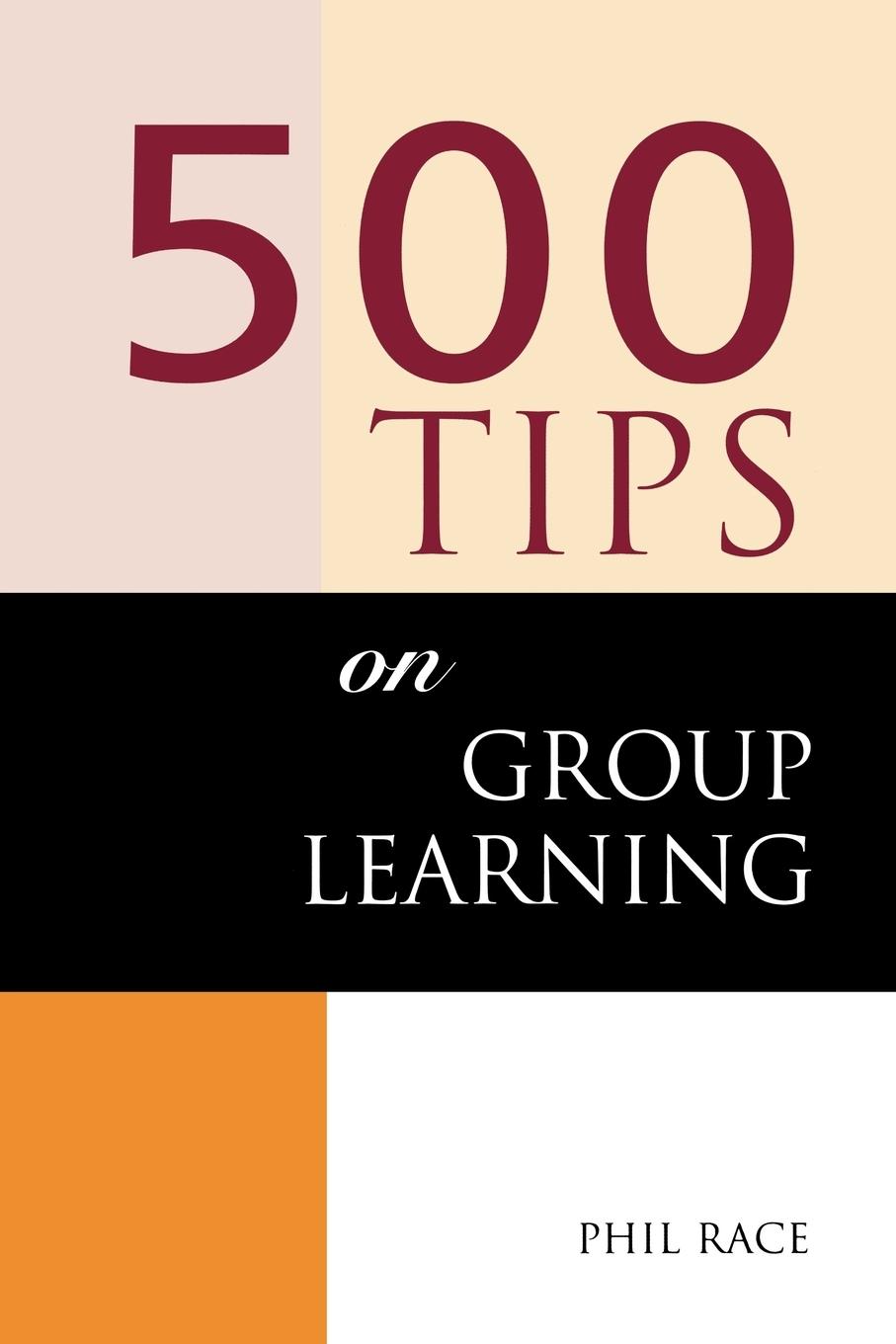 Vorderes Coverbild 500 Tips on Group Learning