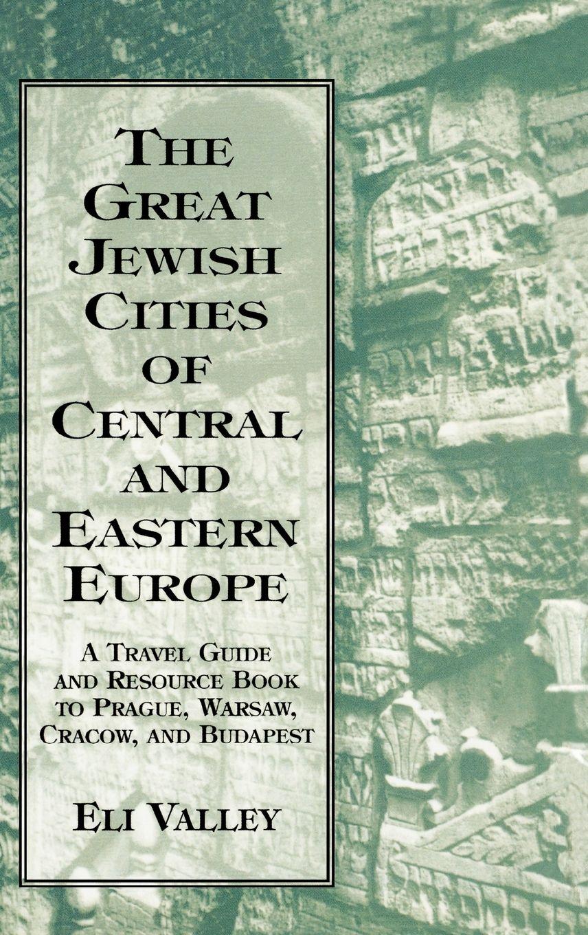 Vorderes Coverbild Great Jewish Cities of Central and Eastern Europe