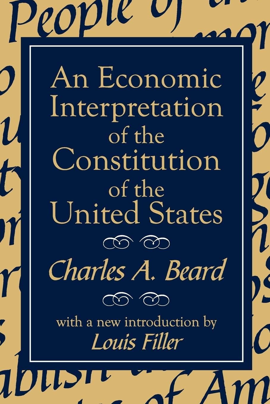 Vorderes Coverbild An Economic Interpretation of the Constitution of the United States