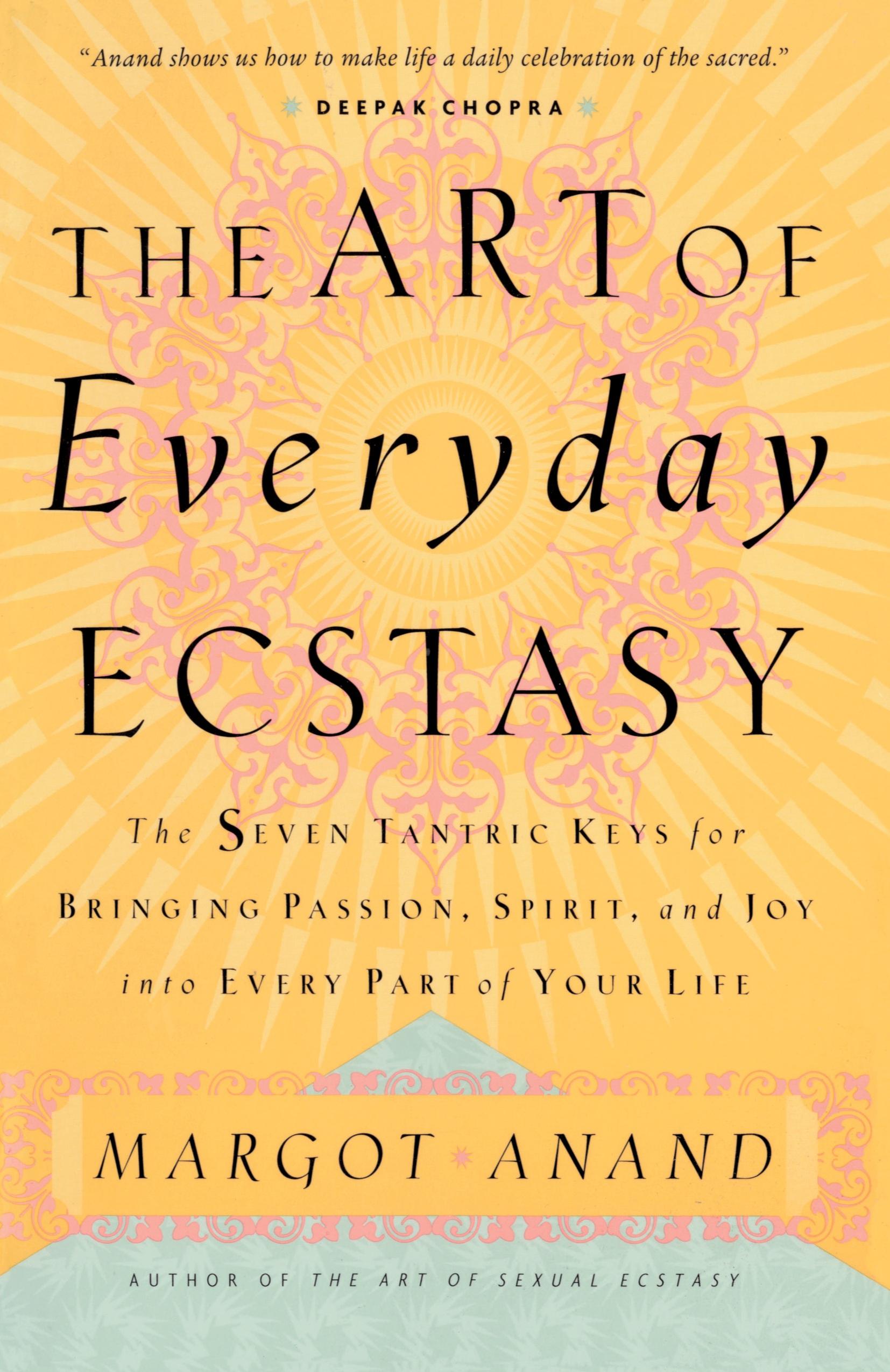 Vorderes Coverbild The Art of Everyday Ecstasy