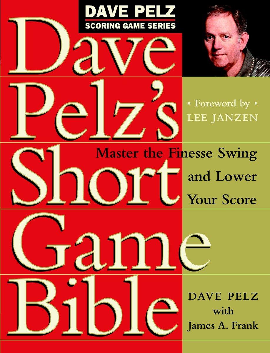 Vorderes Coverbild Dave Pelz's Short Game Bible