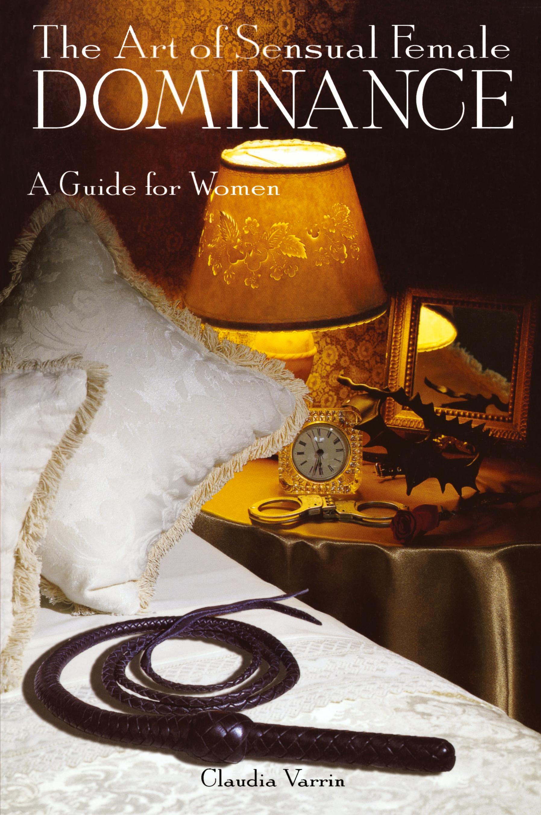 Vorderes Coverbild The Art of Sensual Female Dominance