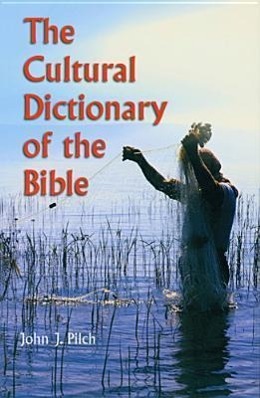 Vorderes Coverbild The Cultural Dictionary of Bible
