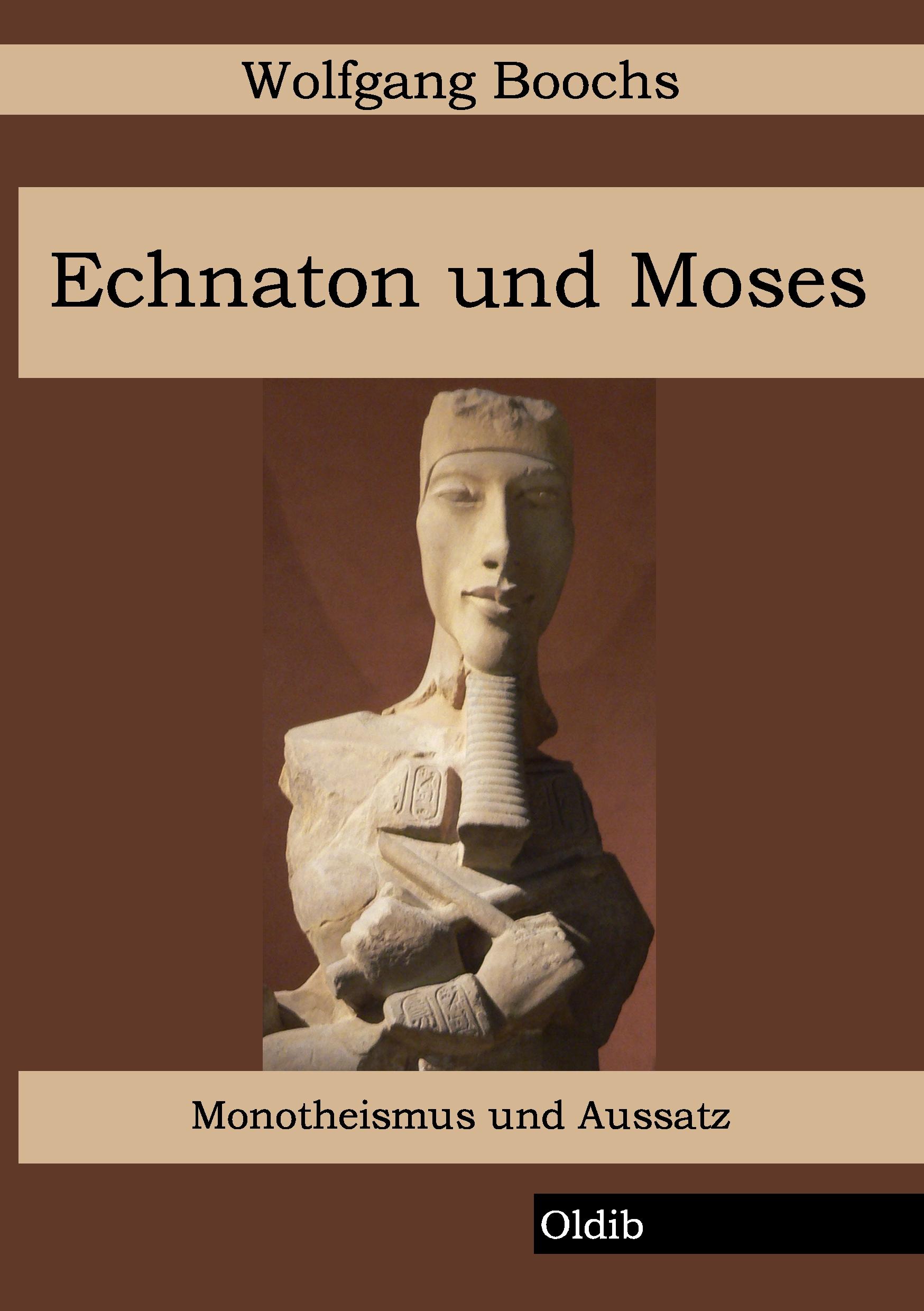 Vorderes Coverbild Echnaton und Moses