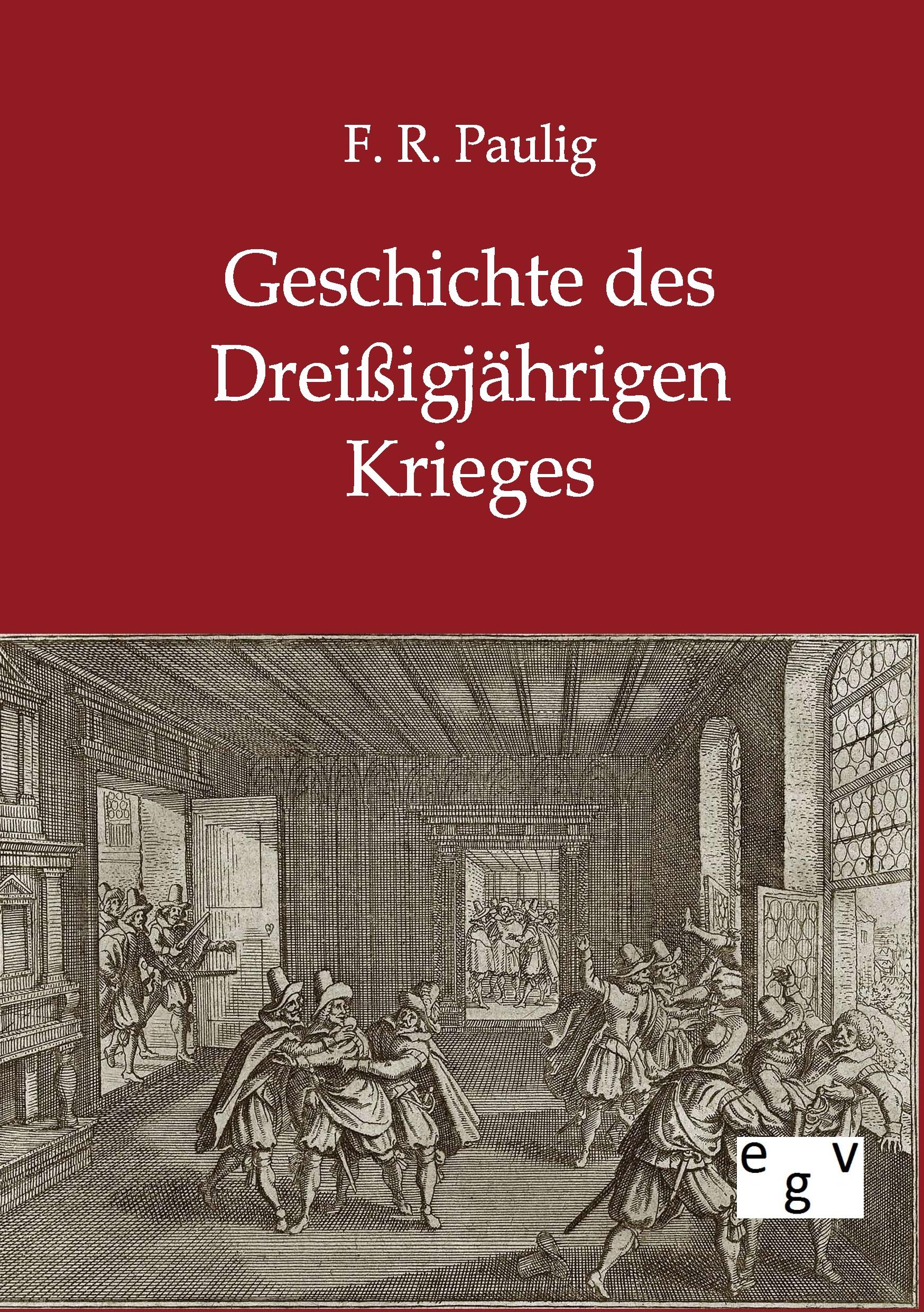 Vorderes Coverbild Geschichte des Dreißigjährigen Krieges
