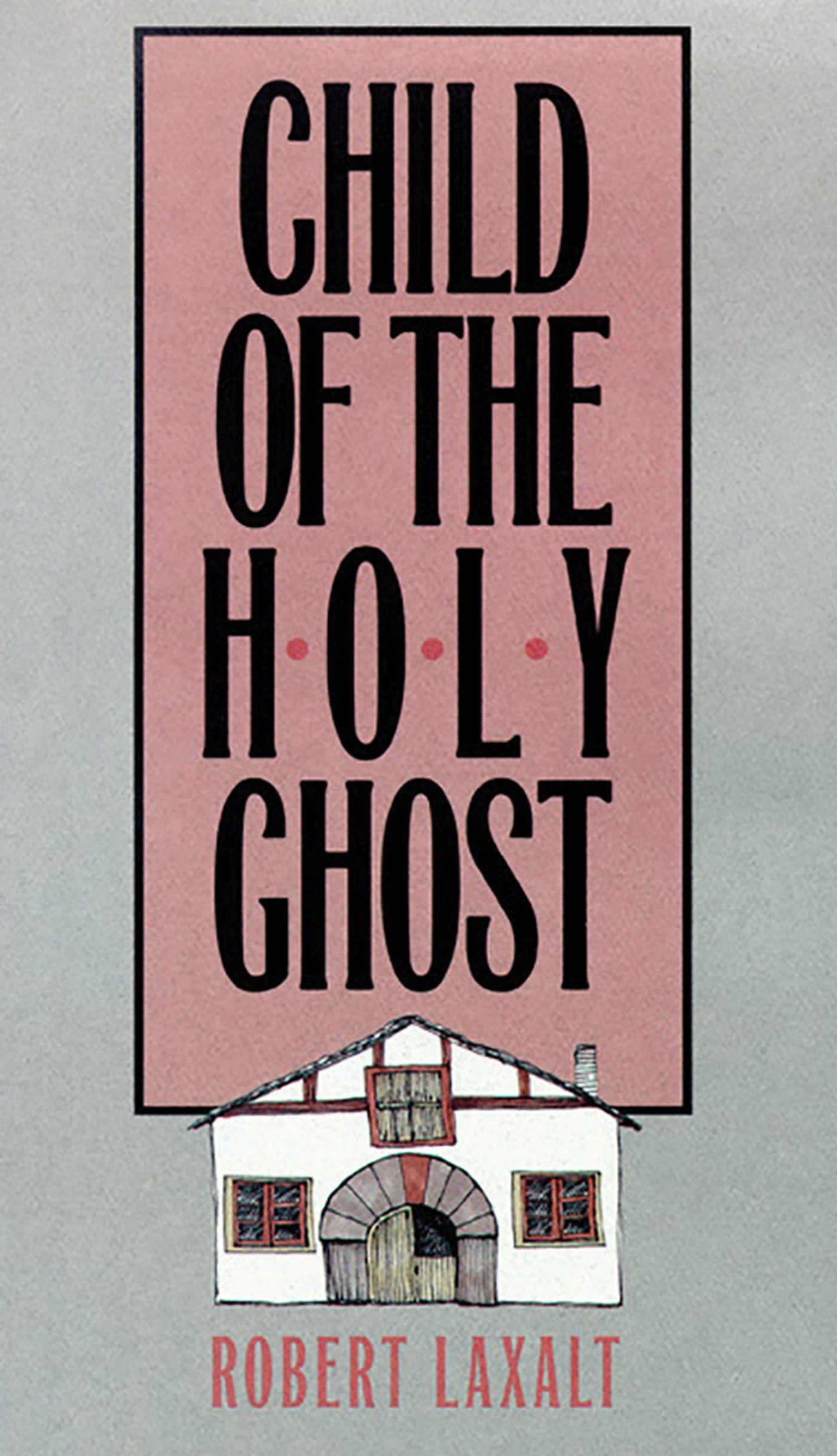 Vorderes Coverbild Child of the Holy Ghost