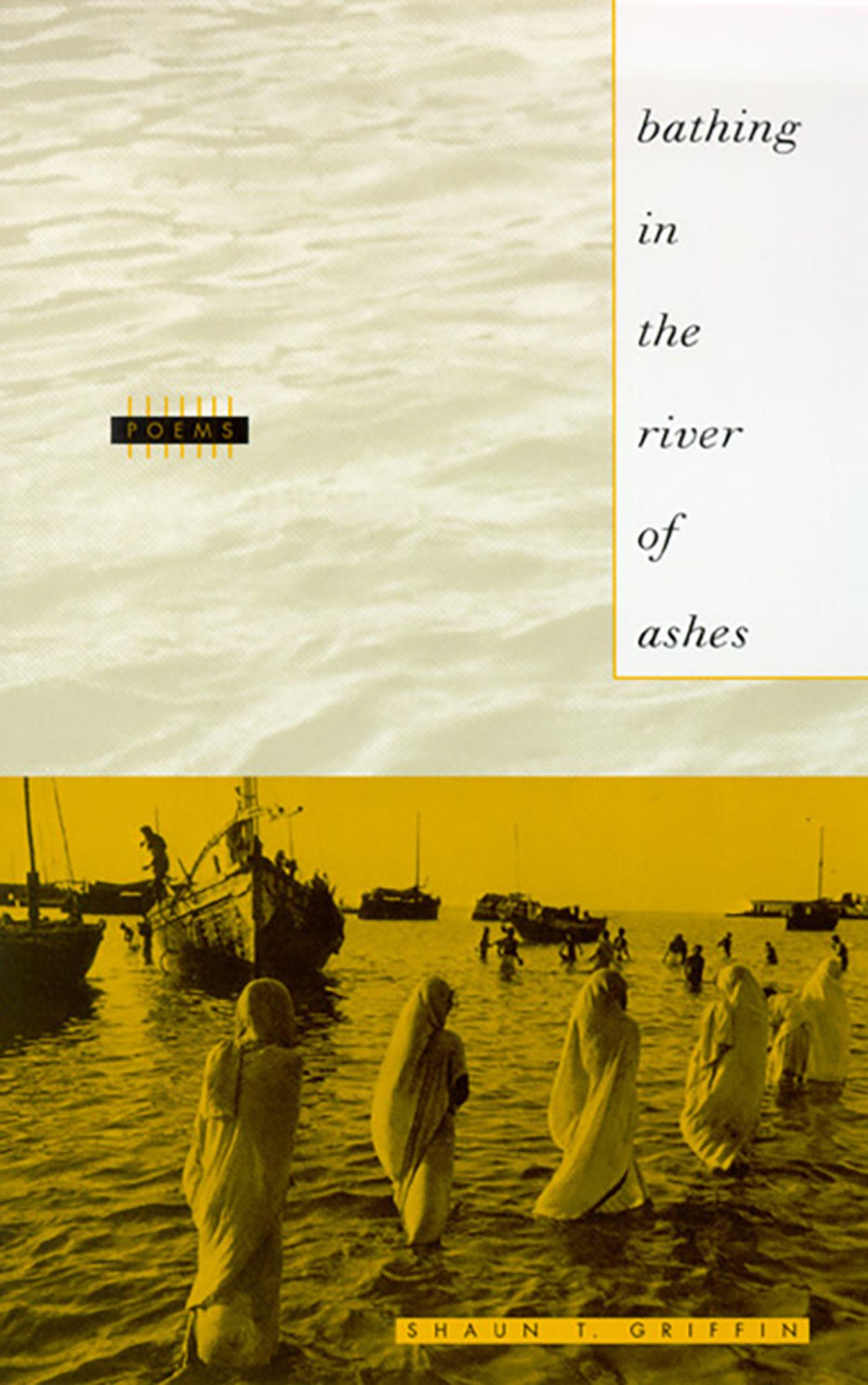 Vorderes Coverbild Bathing in the River of Ashes