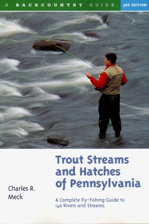 Vorderes Coverbild Trout Streams and Hatches of Pennsylvania