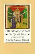Vorderes Coverbild Christine de Pizan: Her Life and Works