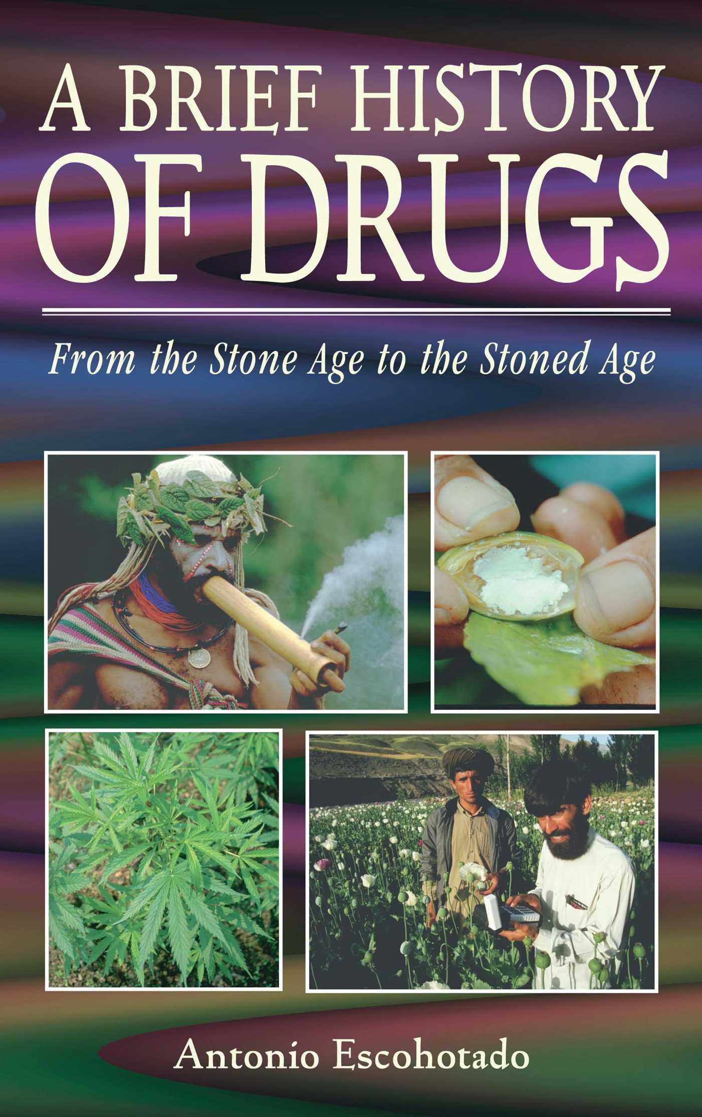 Vorderes Coverbild A Brief History of Drugs