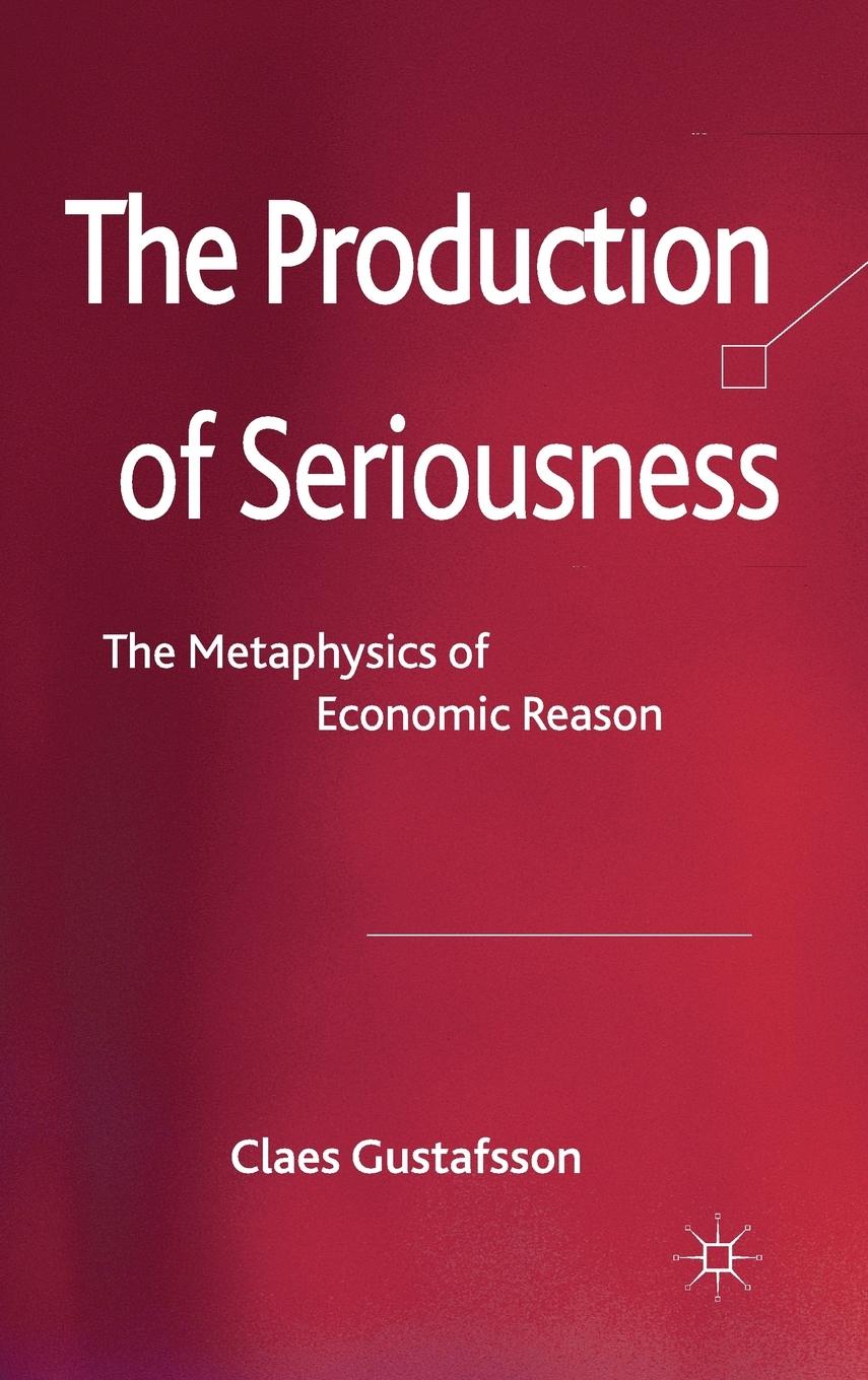 Vorderes Coverbild The Production of Seriousness