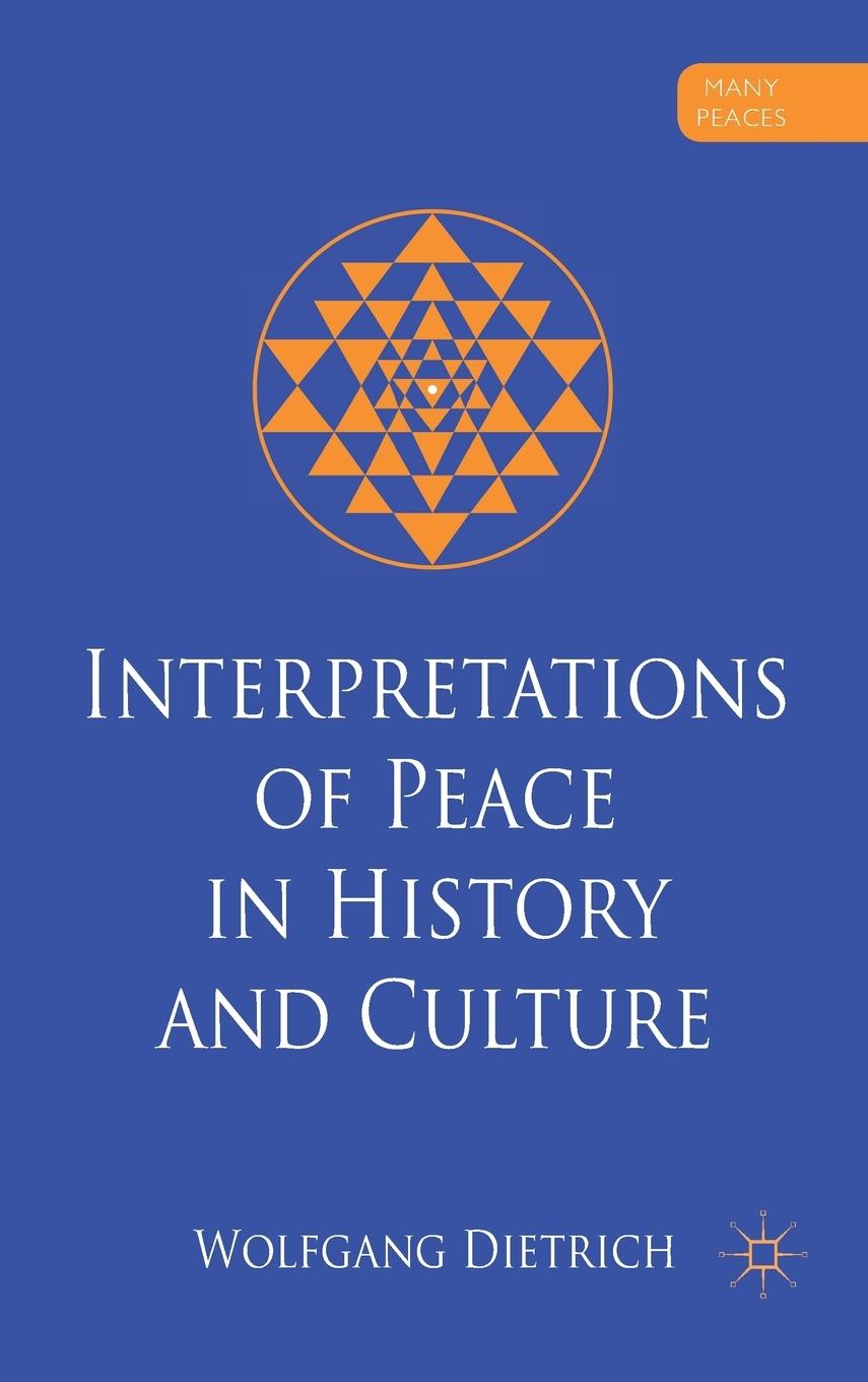 Vorderes Coverbild Interpretations of Peace in History and Culture