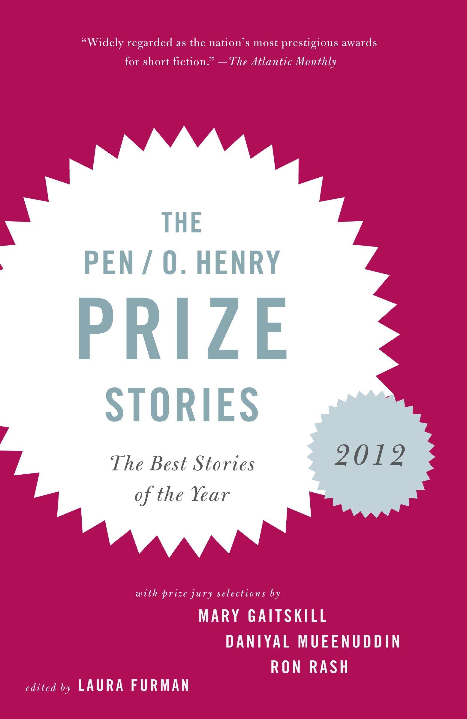 Vorderes Coverbild The PEN/O. Henry Prize Stories 2012