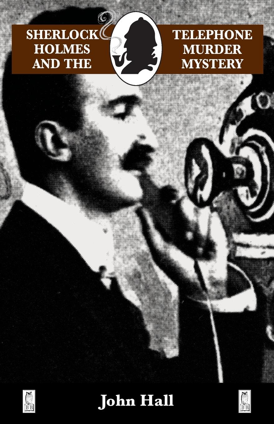 Vorderes Coverbild Sherlock Holmes and the Telephone Murder Mystery