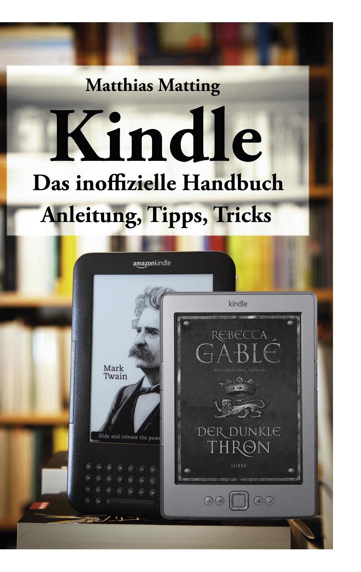 Vorderes Coverbild Kindle - das inoffizielle Handbuch