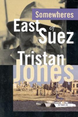 Vorderes Coverbild Somewheres East of Suez