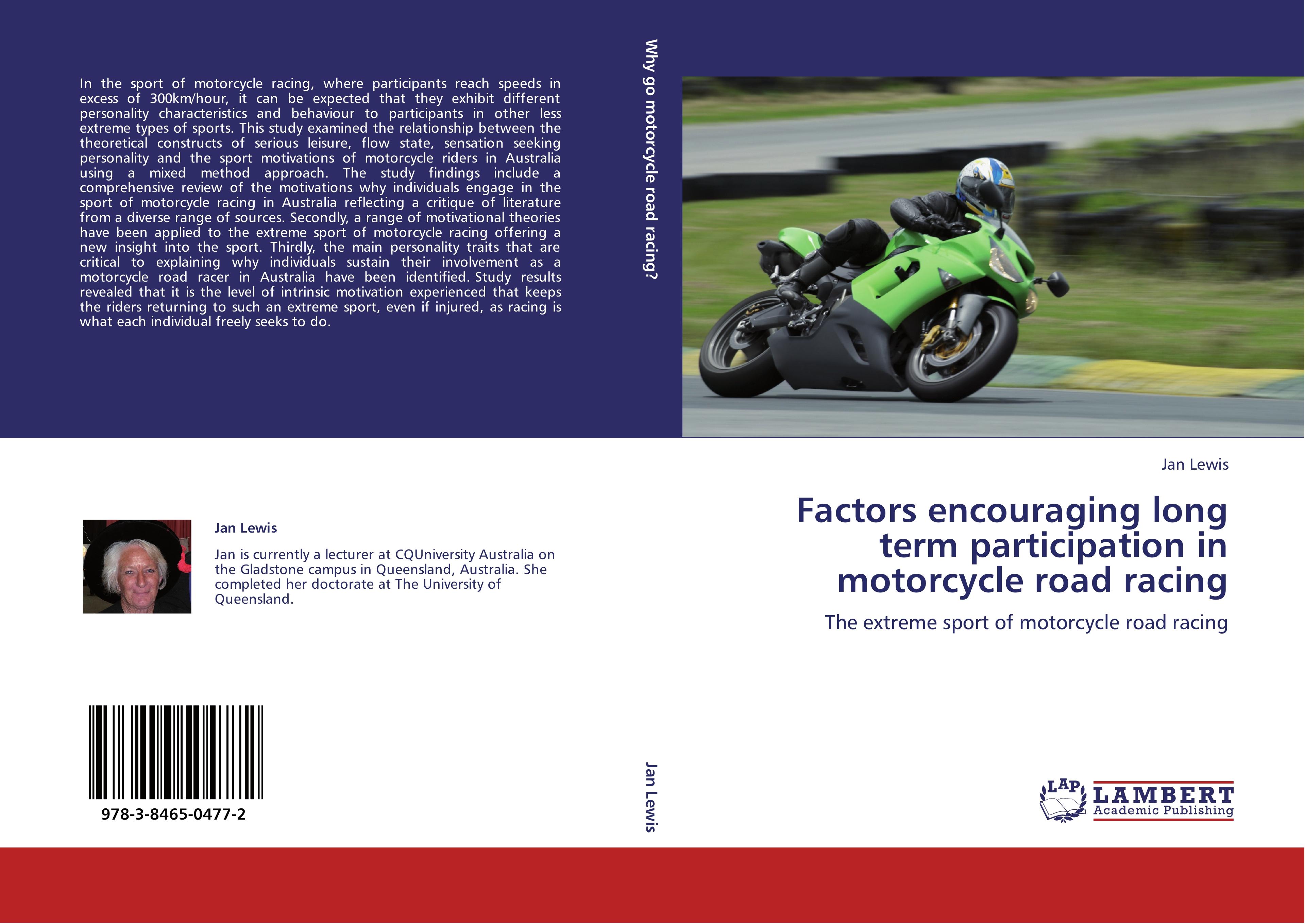 Vorderes Coverbild Factors encouraging long term participation in motorcycle road racing