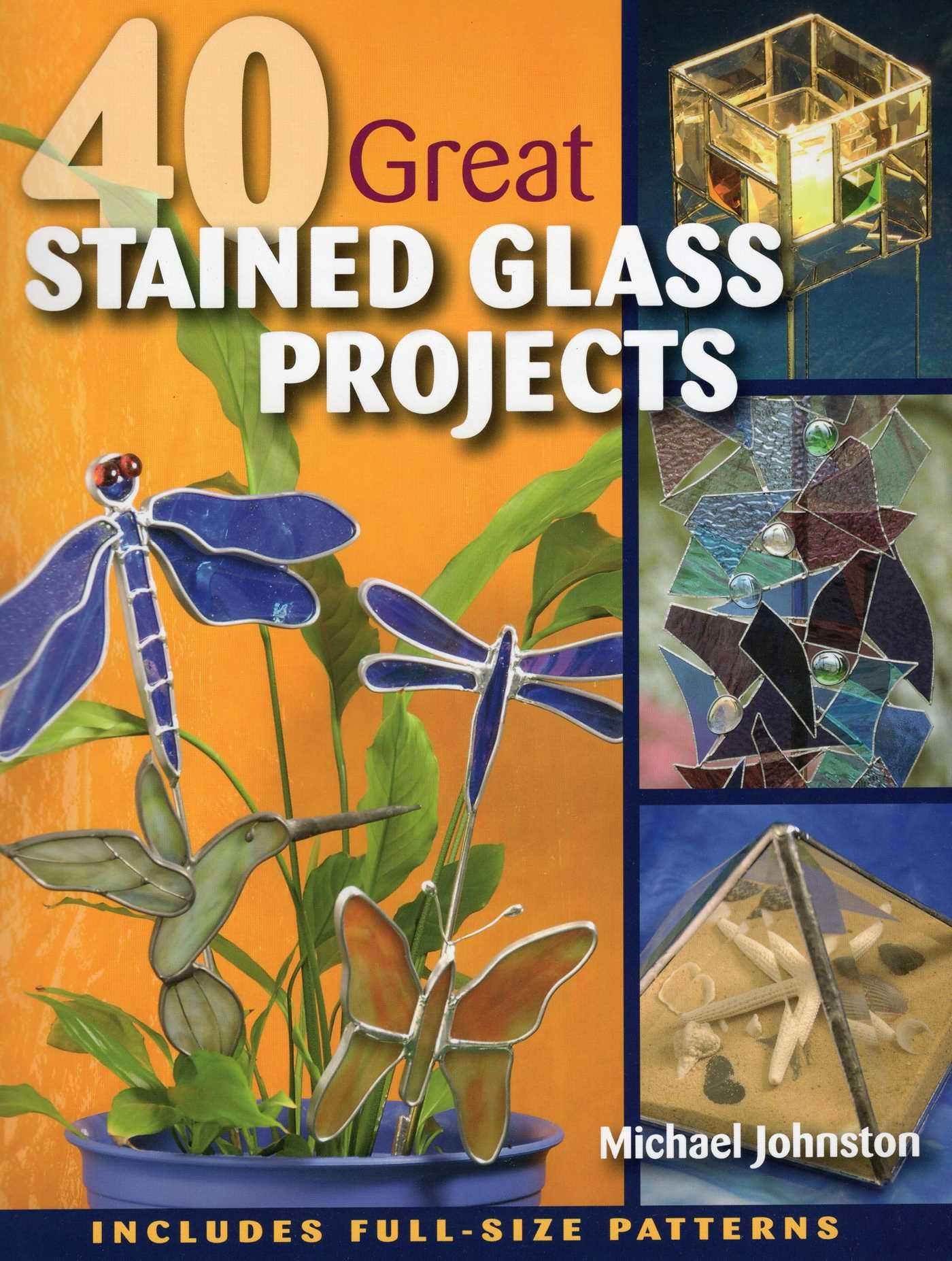 Vorderes Coverbild 40 Great Stained Glass Projects