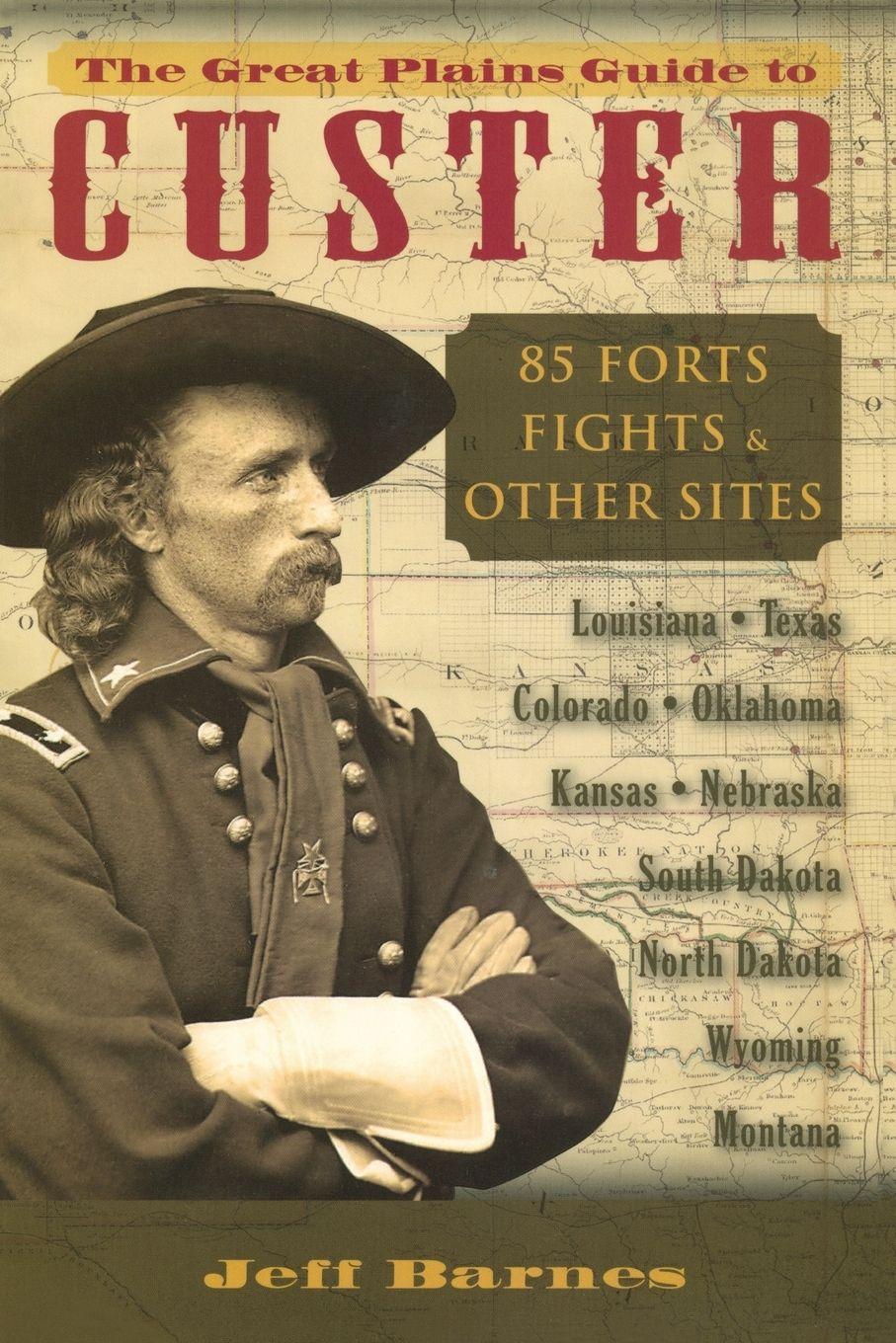 Vorderes Coverbild The Great Plains Guide to Custer