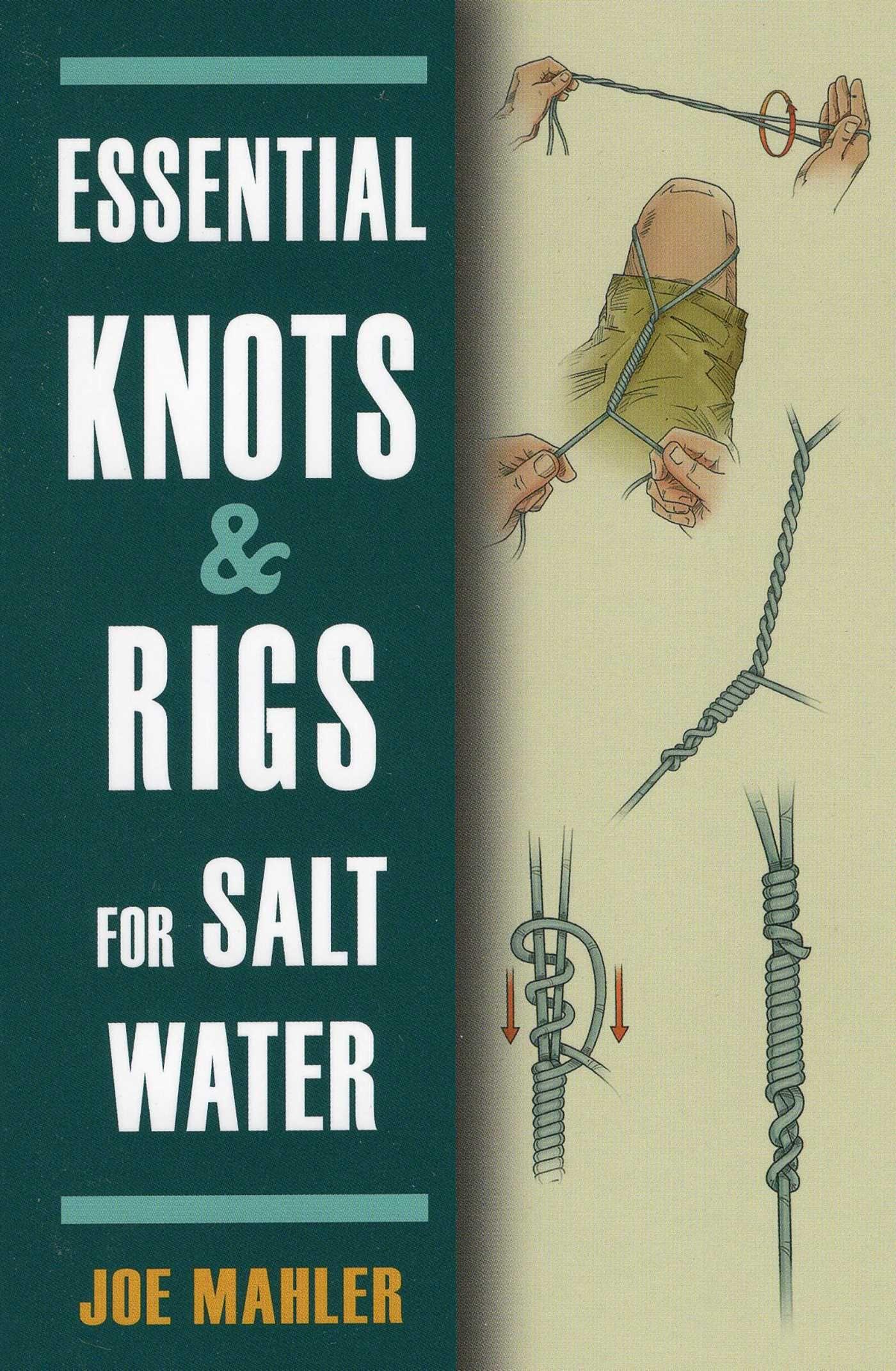 Vorderes Coverbild Essential Knots & Rigs for Salt Water