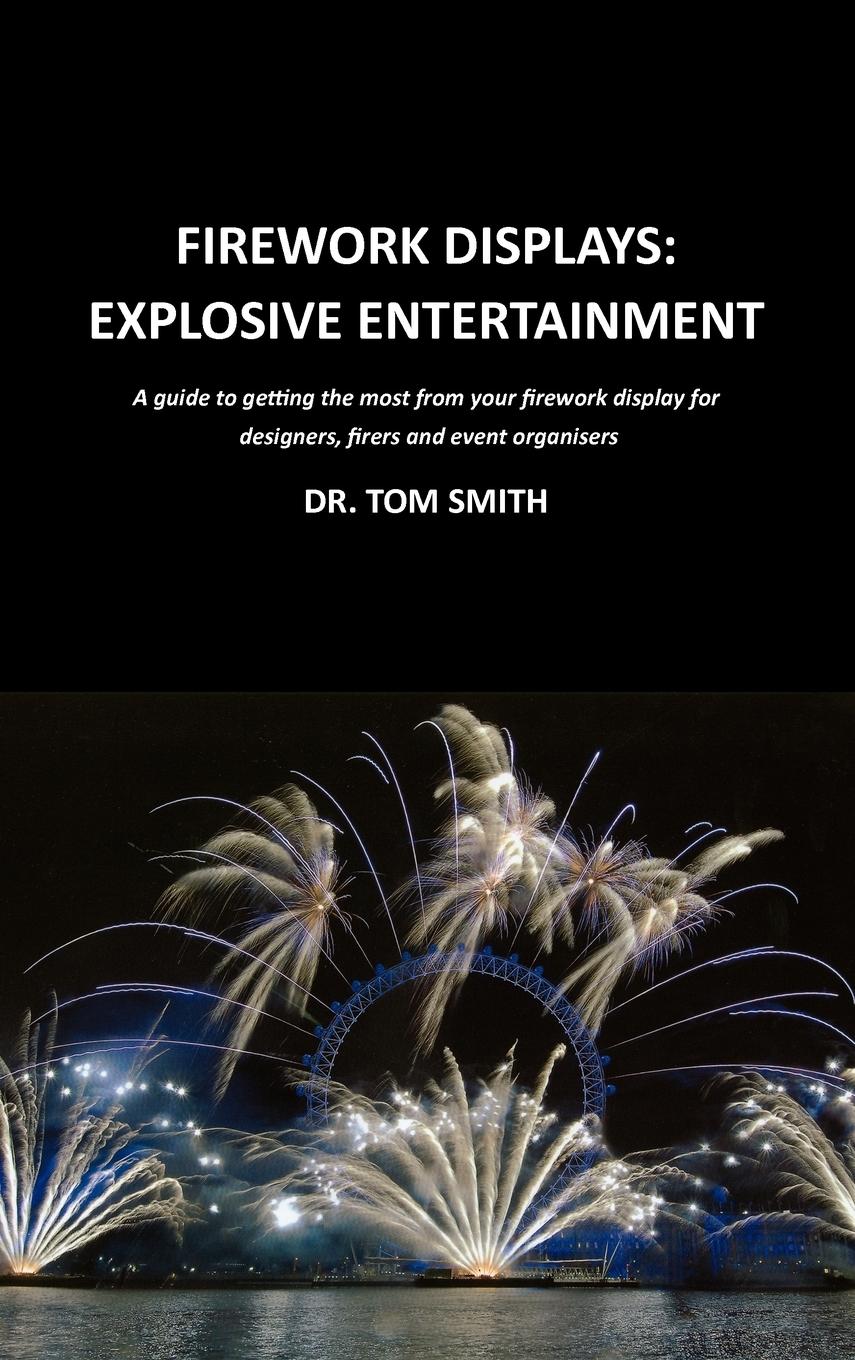 Vorderes Coverbild Firework Displays, Explosive Entertainment